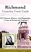 Richmond Travel Guide (Unanchor) - RVA Haunts, History, and Hospitality: 3 Days in Richmond, Virginia