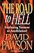 The Road to Hell