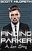 Finding Parker