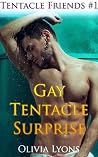 Gay Tentacle Surprise by Olivia Lyons