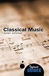 Classical Music: ...