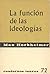 La función de las ideologías