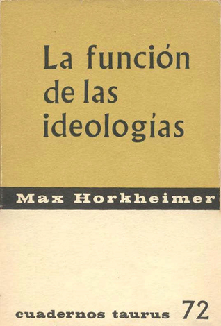 La función de las ideologías