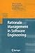 Rationale Management in Software Engineering