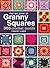 The Big Book of Granny Squa...