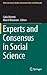 Experts and Consensus in Social Science by Carlo Maria Martini