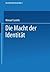 Die Macht der Identität: Teil 2 der Trilogie Das Informationszeitalter (German Edition)