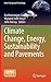Climate Change, Energy, Sustainability and Pavements (Green Energy and Technology)