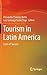 Tourism in Latin America: C...