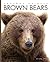 Brown Bears (Amazing Animals)
