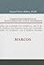 Comentario Exegético al texto griego del N.T. - Marcos by Samuel Perez Millos