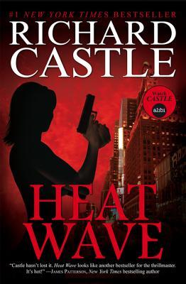 Heat Wave (Nikki Heat, #1)