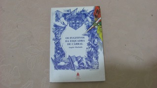 Os Fugitivos da Esquadra de Cabral