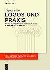 Logos und Praxis: Sparta als politisches Exemplum in den Schriften des Isokrates (KLIO / Beihefte. Neue Folge, 23) (German Edition)