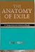 The Anatomy of Exile: A Semantic and Historical Study
