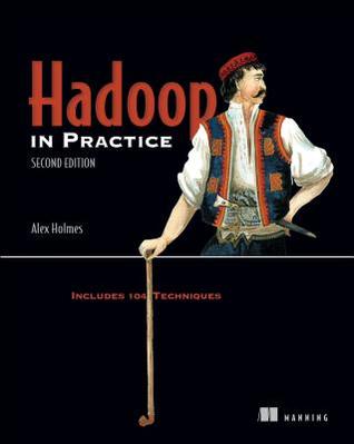 Hadoop in Practice: Includes 104 Techniques (Paperback)