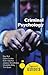 Criminal Psychology: A Beginner's Guide (Beginner's Guides)