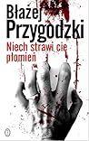 Niech strawi cię ...