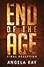 End of the Age: Final Decep...