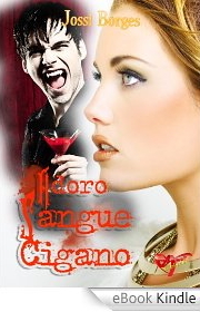 Adoro... Sangue Cigano