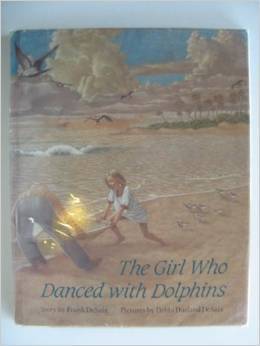 The Girl Who Danced With Dolphins (Hardcover)