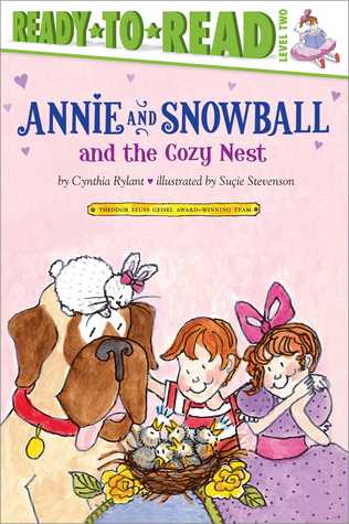 Annie and Snowball and the Cozy Nest (Annie and Snowball, #5)