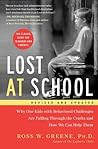 Lost at School by Ross W. Greene
