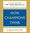 How Champions Think