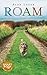 Roam: A Novel with Music