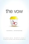 The Vow by Jessica Martinez