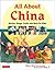 All About China: Stories, S...