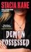 Demon Possessed (Megan Chase, #3)