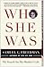 Who She Was: My Search for ...