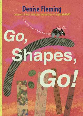 Go, Shapes, Go! (Kindle Edition)