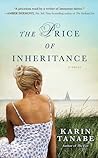 The Price of Inheritance by Karin Tanabe