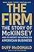 The Firm: The Story of McKi...