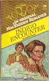 Indigo Encounter (MacFadden Romance, #38) Indigo Encounter (MacFadden Romance, #38)