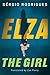 Elza: The Girl