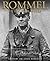 Rommel: In His Own Words