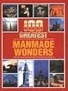 100 Greatest Manmade Wonders