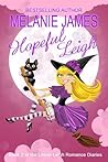 Hopeful Leigh by Melanie  James
