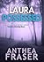 Laura Possessed