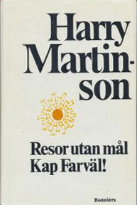 Resor utan mål ; Kap Farväl! (Hardcover)