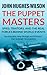 The Puppet Masters by John Hughes-Wilson