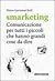 Smarketing. Comunicazione per tutti i piccoli che hanno grandi cose da dire