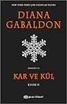 Kar ve Kül - Kısım 2 by Diana Gabaldon