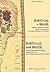 Portugal e Brasil. Contactos, confrontos e encontros durante os primeiros anos da presença portuguesa no Novo Mundo