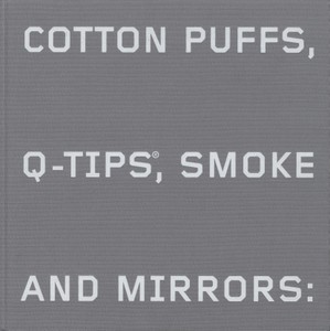 Cotton Puffs, Q-Tips, Smoke and Mirrors: The Drawings of Ed Ruscha