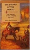 The Sword of the Spirits by John Christopher