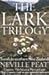 The Lark Trilogy: Travels in Southern New Zealand